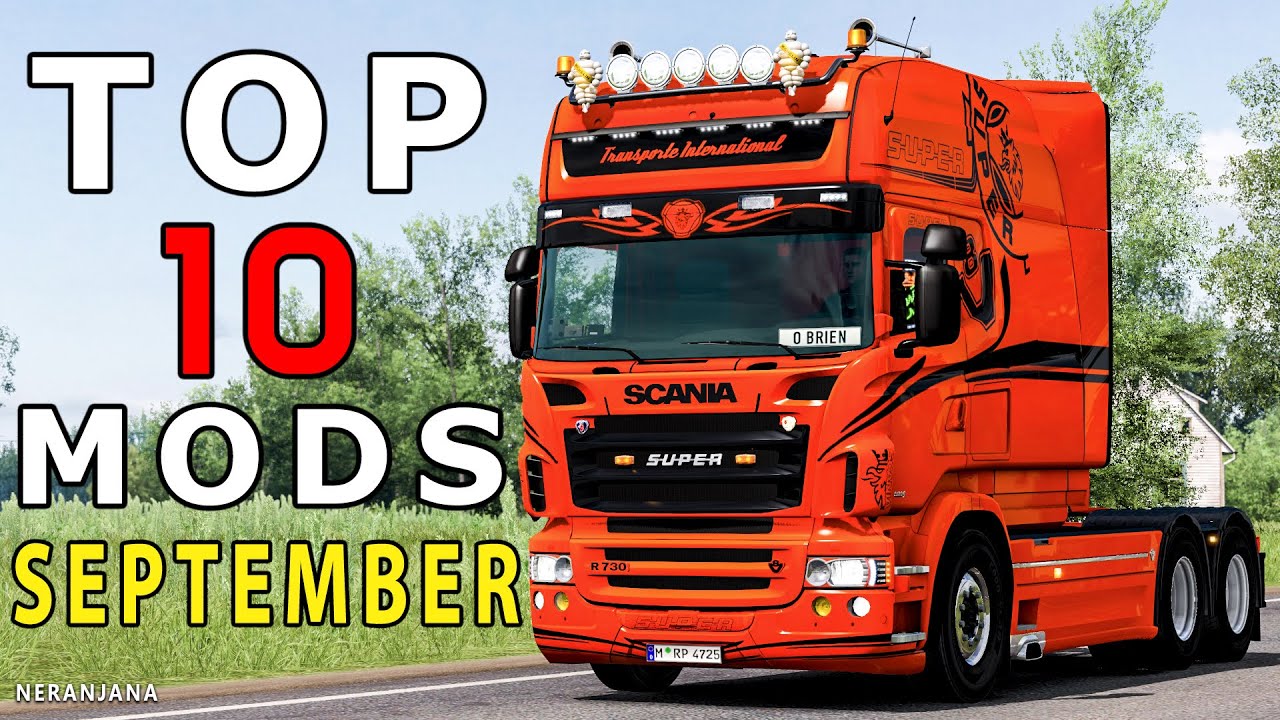 BEST TOP 10 ETS2 MODS - SEPTEMBER 2020 | Euro Truck Simulator 2 Mods