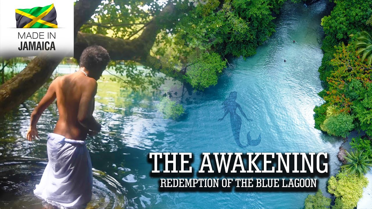 The Awakening: Redemption of the Blue Lagoon in Jamaica #mysteriesuntold