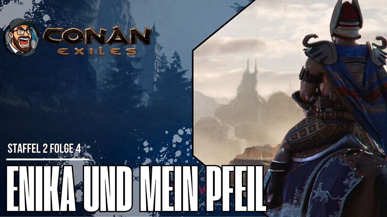 Conan Exils: Enika und mein Pfeil // Live Let's Play// S02E004