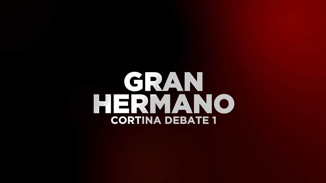 Cortina Gran Hermano Argentina - Debate (Alta calidad)