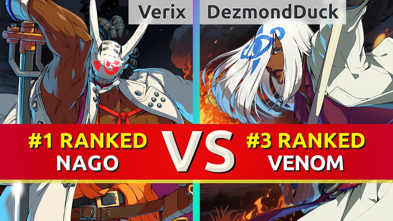 GGST ▰ Verix (#1 Ranked Nagoriyuki) vs DezmondDuck (#3 Ranked Venom). High Level Gameplay