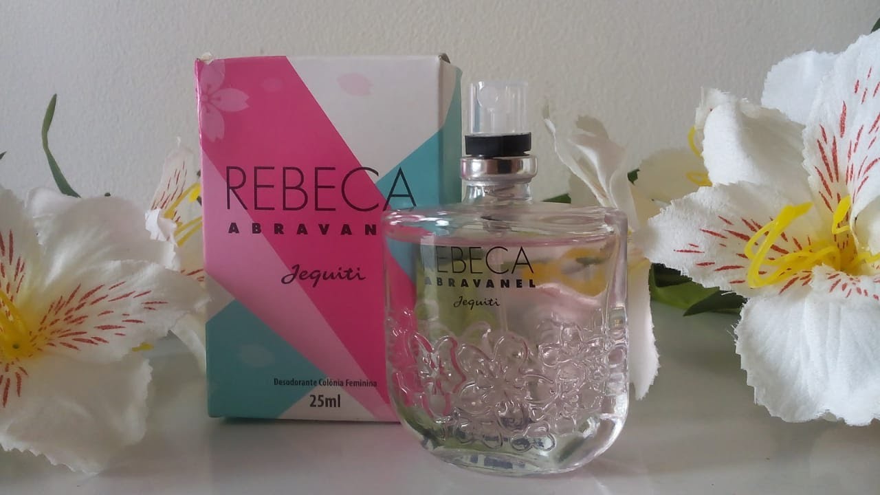 PERFUME REBECA ABRAVANEL ( JEQUITI ) RESENHA