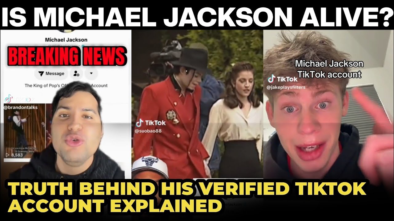 IS MICHAEL JACKSON ALIVE? TRUTH BEHIND HIS VERIFIED TIKTOK ACCOUNT EXPLAINED 