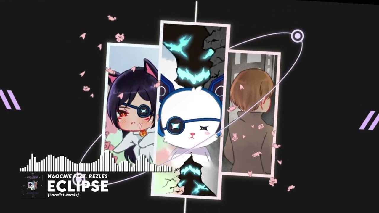Naochie - Eclipse Feat. Rezless (Sandist Remix) [Animato Musik Release]