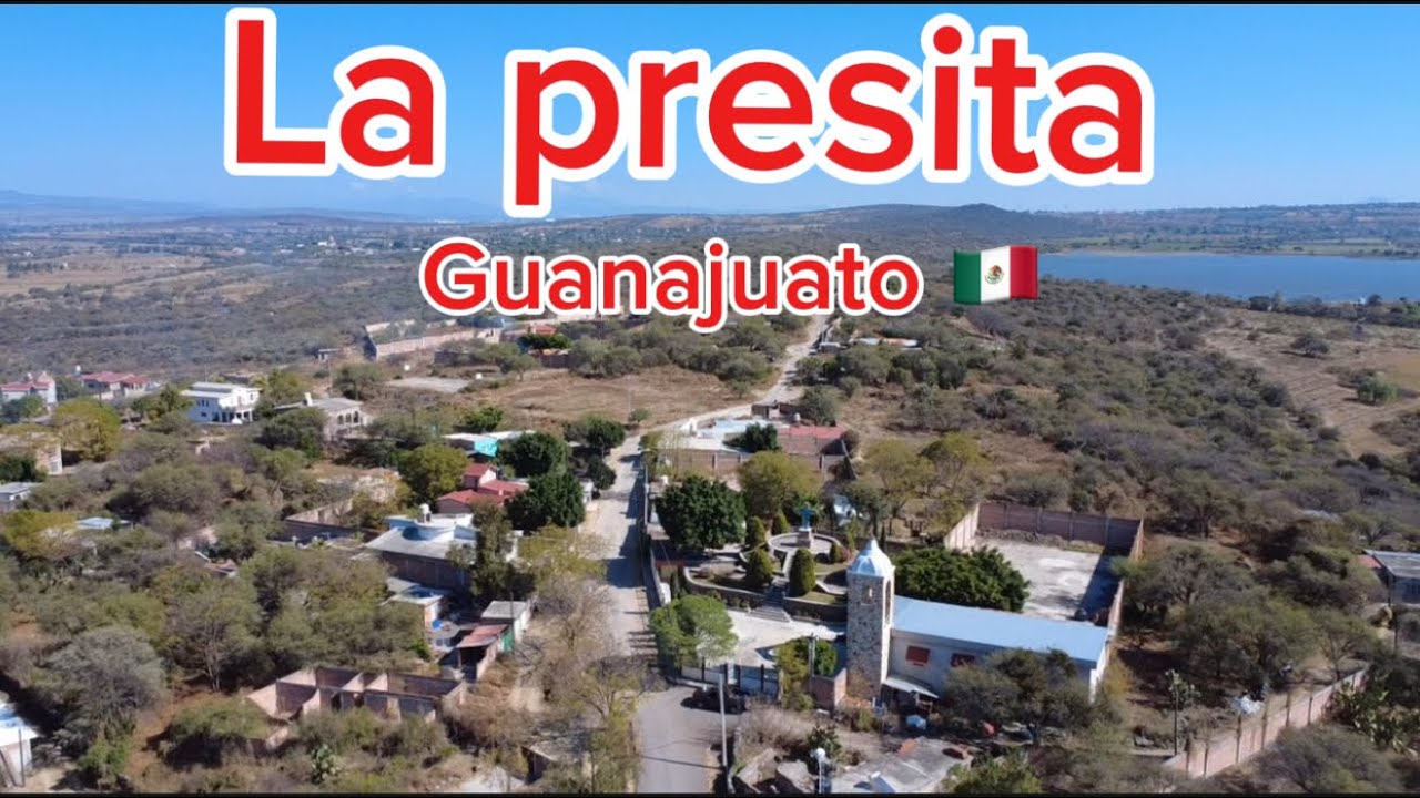 La Presita Municipio De Apaseo El Alto Guanajuato 🇲🇽🇲🇽‼️‼️‼️