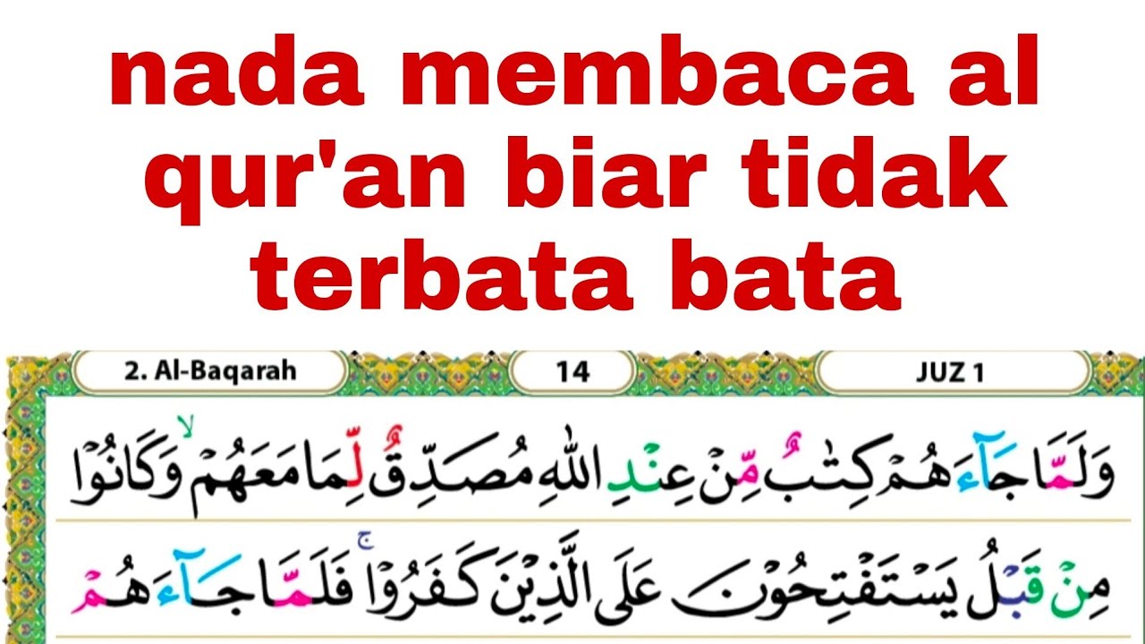 cara biar tidak terbata bata membaca al qur'an