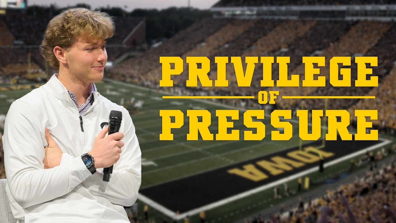 Iowa Hawkeye QB Hank Brown - The Privilege of Pressure | SUPER SUNDAY