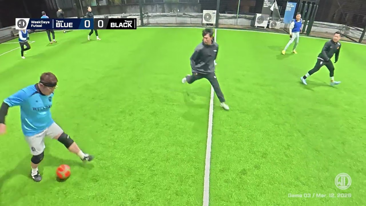 [WeekDays Futsal] 20260312 Game 03
