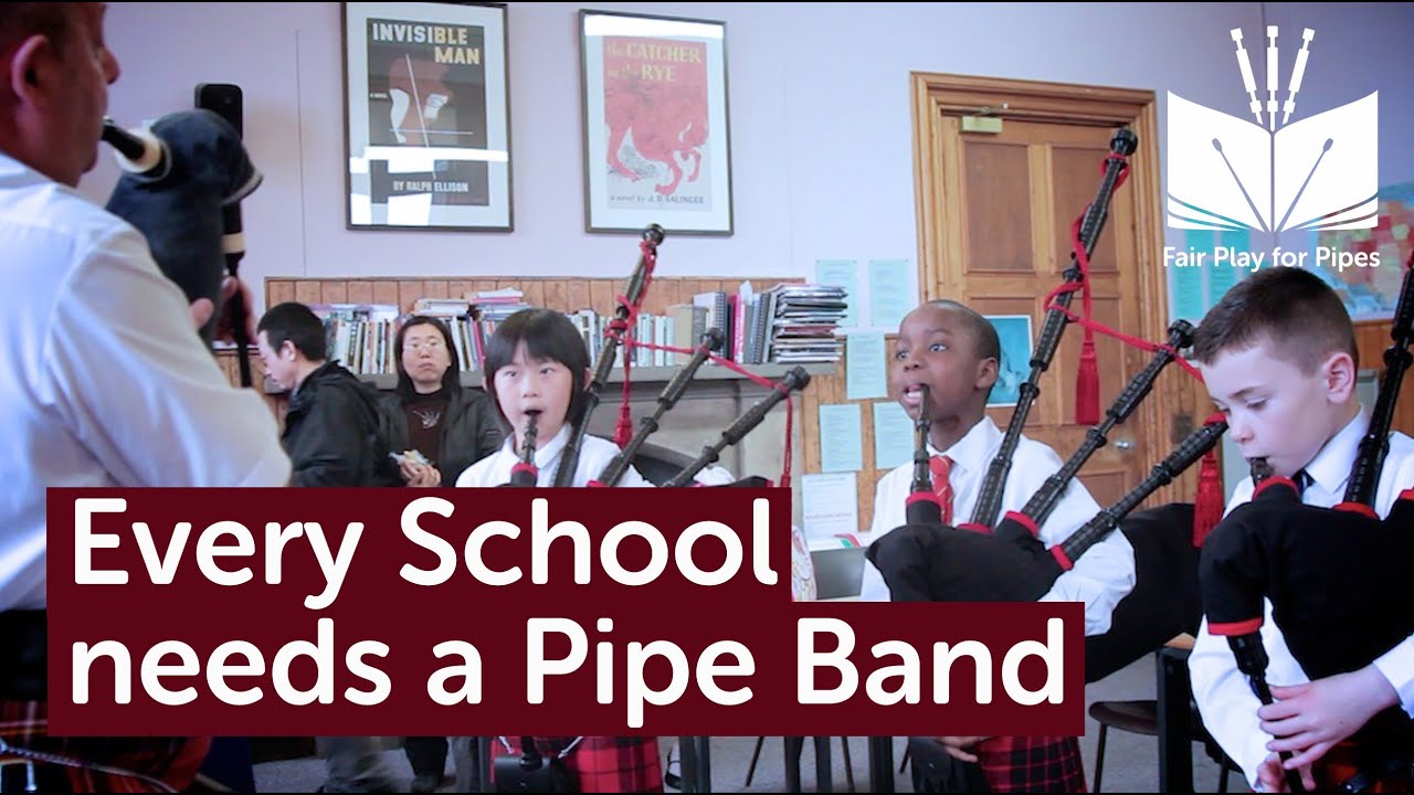 Every School Needs a Pipe Band