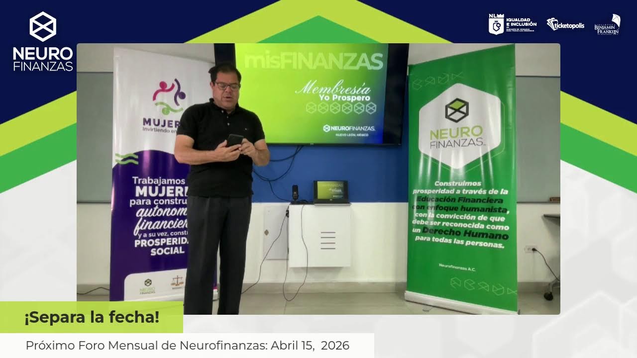 Foro Neurofinanzas, Marzo 2026