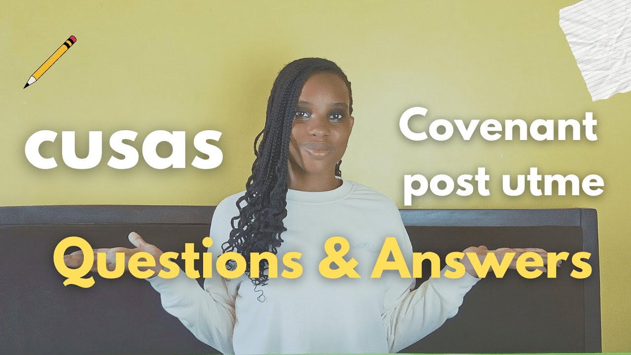 EP3| 5 Ultimate tips to ACE the covenant post utme IN 2024 (CUSAS )🚀
