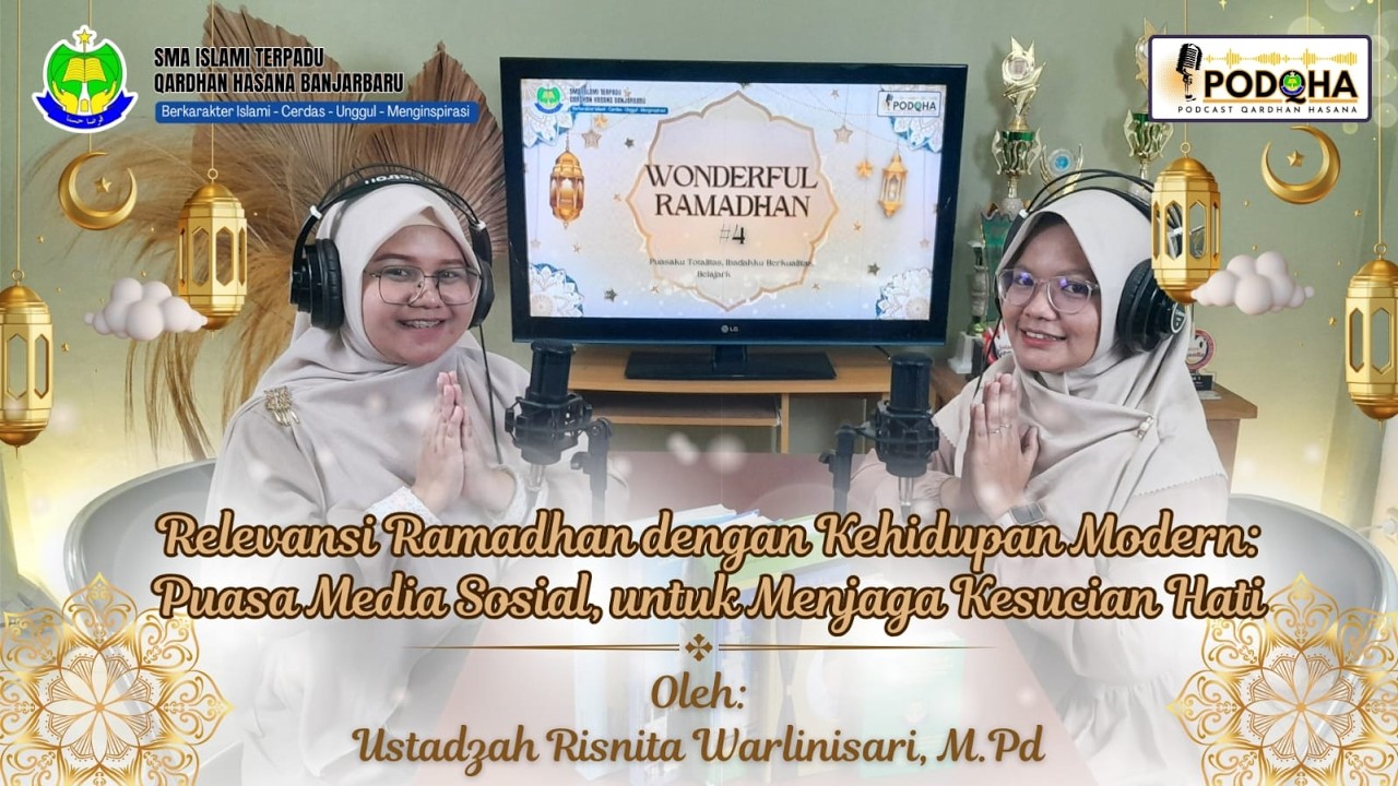 Relevansi Ramadhan dengan Kehidupan Modern: Puasa Media Sosial - Risnita Warlinisari, M.Pd | WR#4