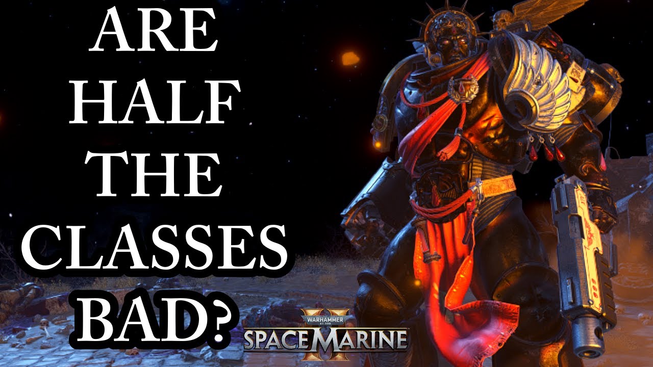THE WORST CLASS RANKING HOT TAKES! (Space Marine 2 Discussion) Patch 11.2