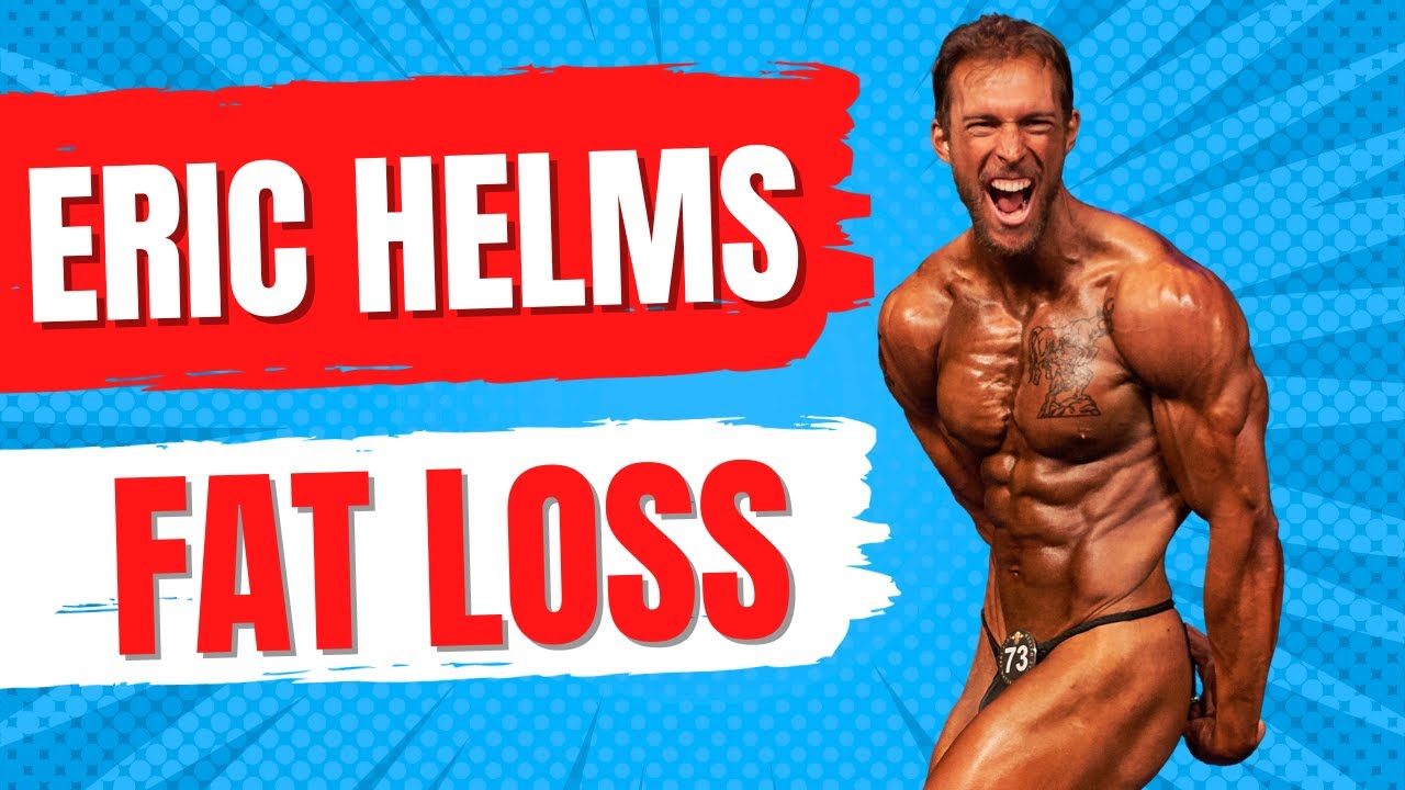 DR. ERIC HELMS: Calories & Macros For Fat Loss