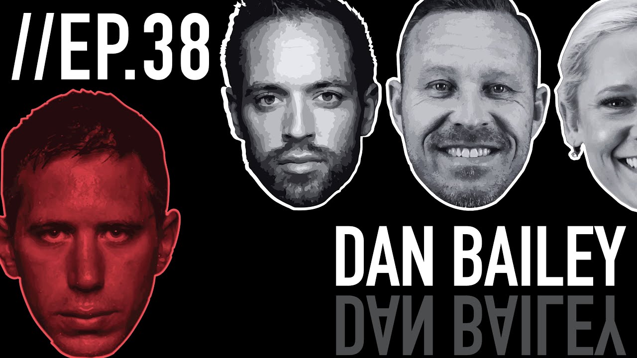 Dan Bailey // Froning & Friends EP. 38