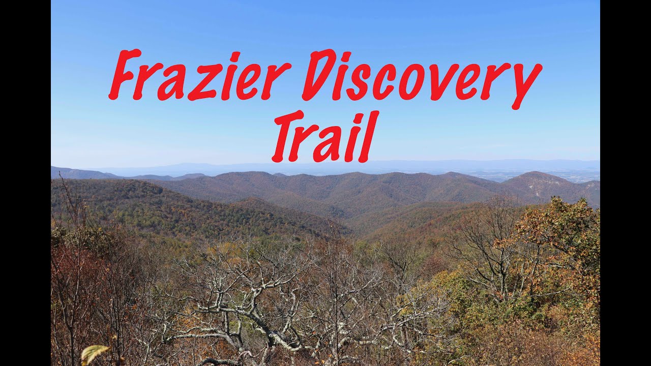 Frazier Discover Trail in Shenandoah NP 10-17-2020