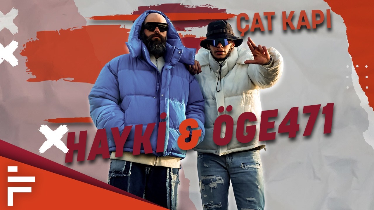 Çat Kapı | Hayki & Öge471 | Yeni Albüm ve Düetler, Manifest Beef'i, Gurbet, SAYGI1, Joker Barışması.