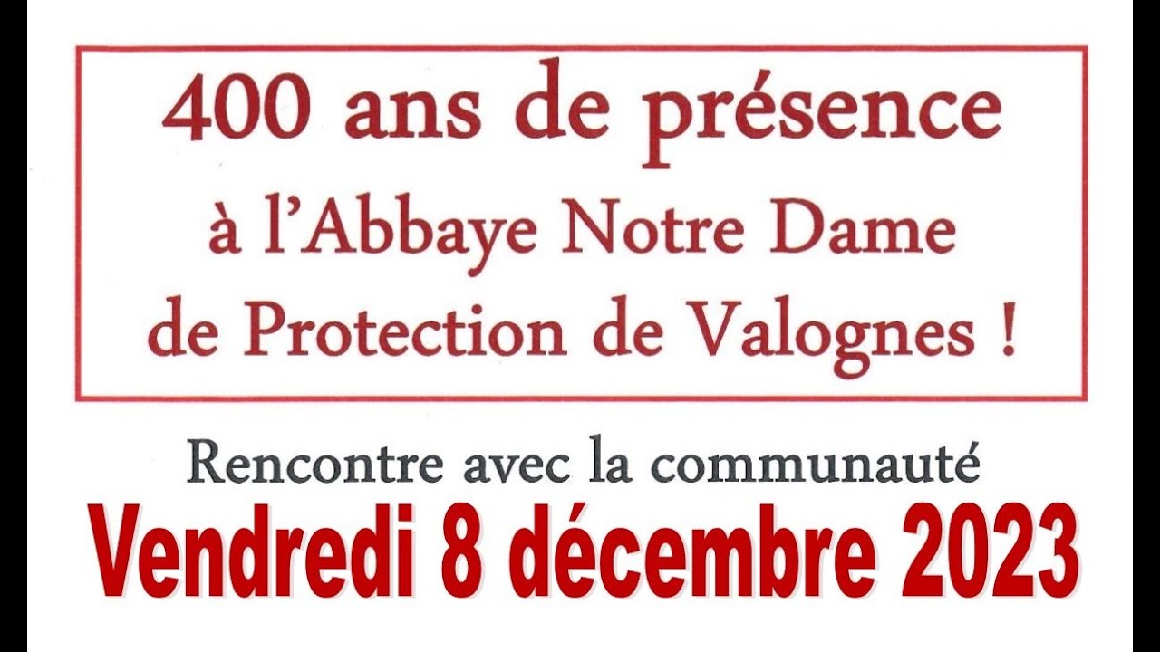 400 ans de l'abbaye bénédictine