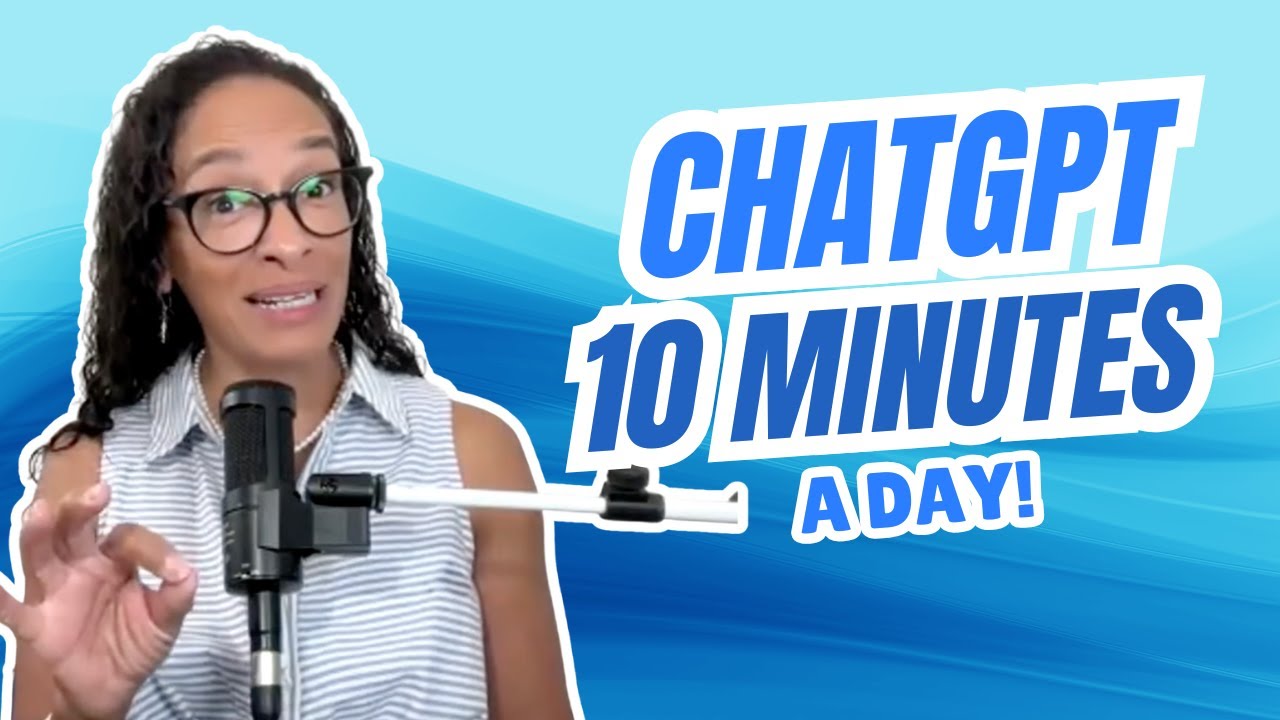 What’s the Easiest Way to Learn ChatGPT for Work in 10 Minutes a Day?