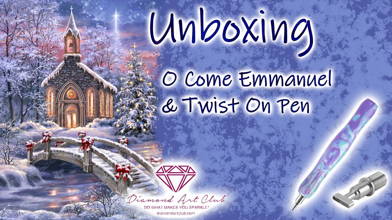 Diamond Art Club Unboxing | O Come Emmanuel by Dona Gelsinger | Neuer Stift für den Stiftesuchti