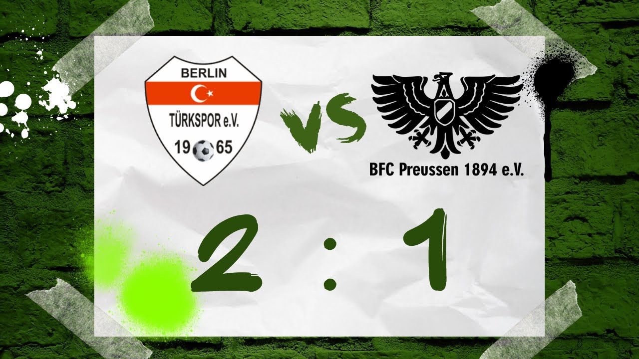 Türkspor - BFC Preussen - HIGHLIGHTS |  BERLIN LIGA | Die erste SAISON-NIEDERLAGE | BFC PREUSSEN TV