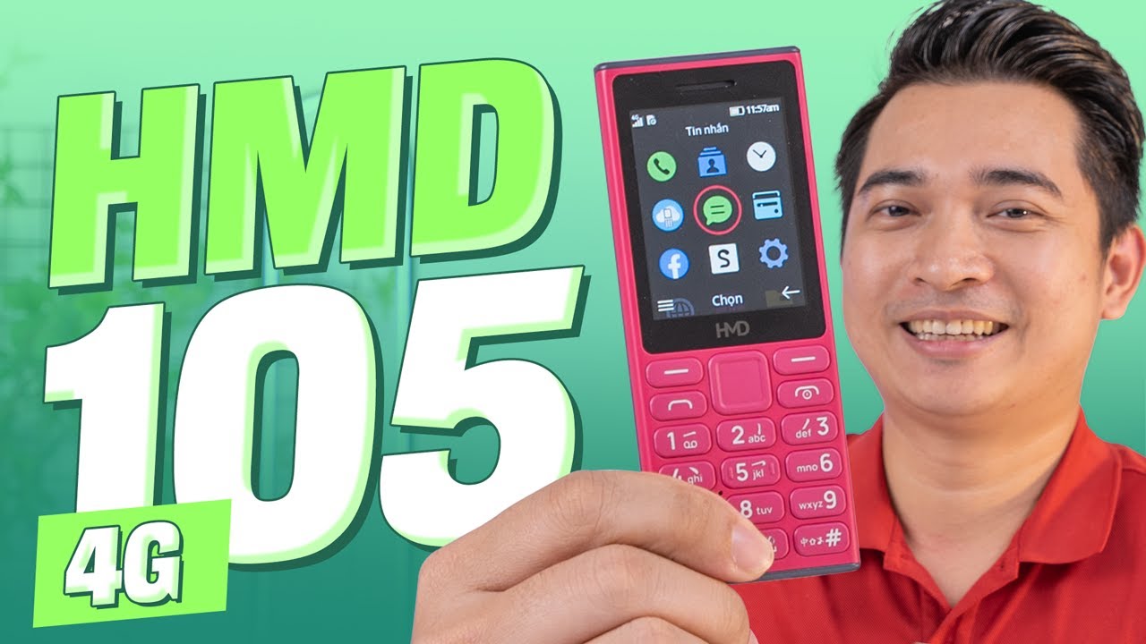 HMD 105 4G - mẫu điện thoại 4G đáng mua khi nhà mạng tắt sóng 2G !!!