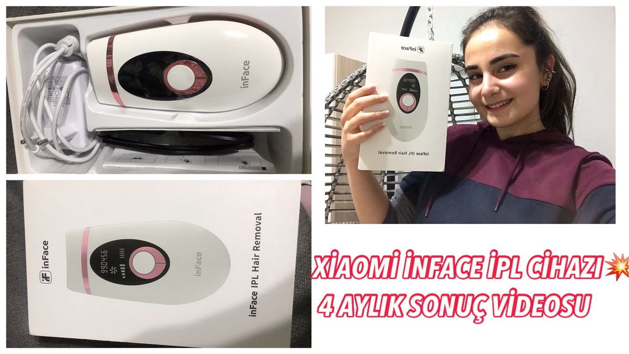 XIAOMİ INFACE IPL CİHAZI 4 AYLIK SONUÇ VİDEOSU 🎉