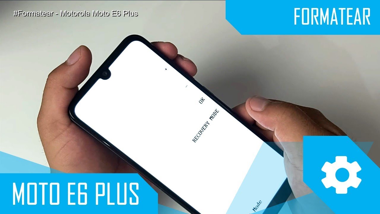 Formatear Motorola Moto E6 Plus