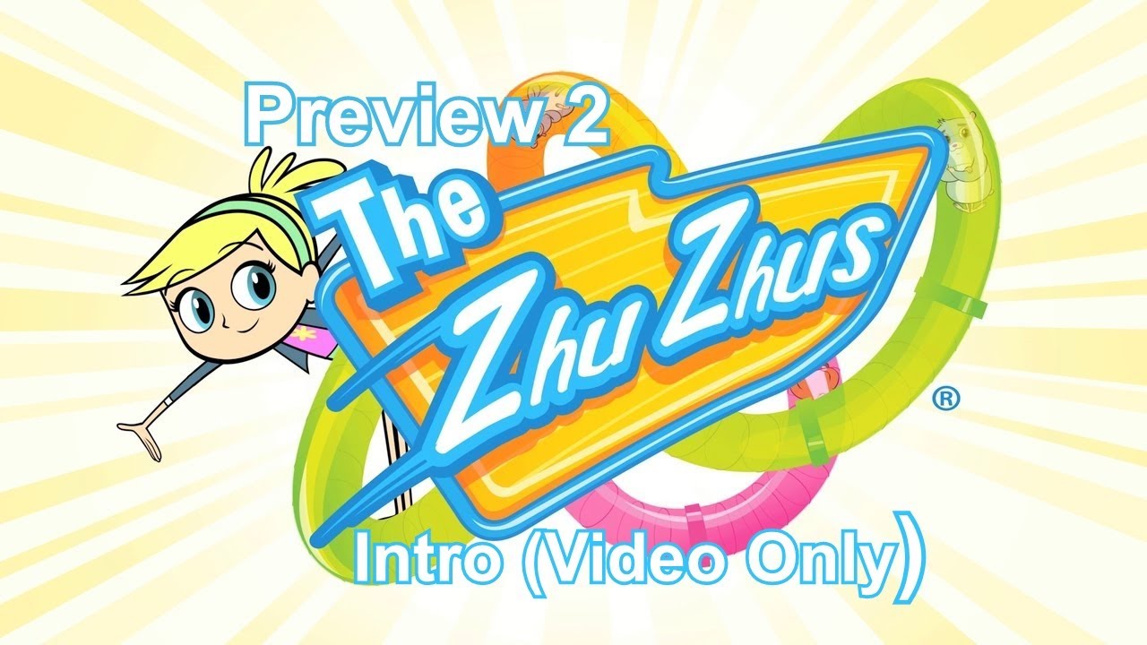 Preview 2 The ZhuZhus Intro (Video Only)
