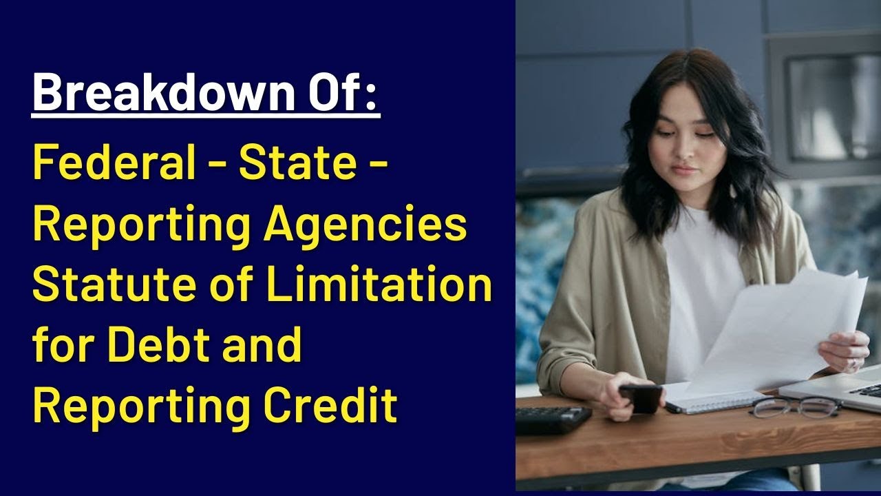 STATUTE OF LIMITATIONS FOR DEBT STATE BY STATE || What Is The Statute Of Limitations On My Debt