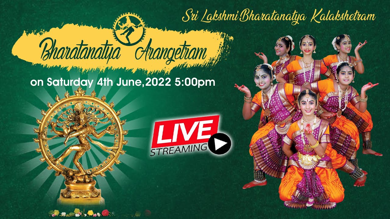 Bharatanatya Arangetram  | Sri Lakshmi Bharatanatya  Kalakshetram, Chittoor.