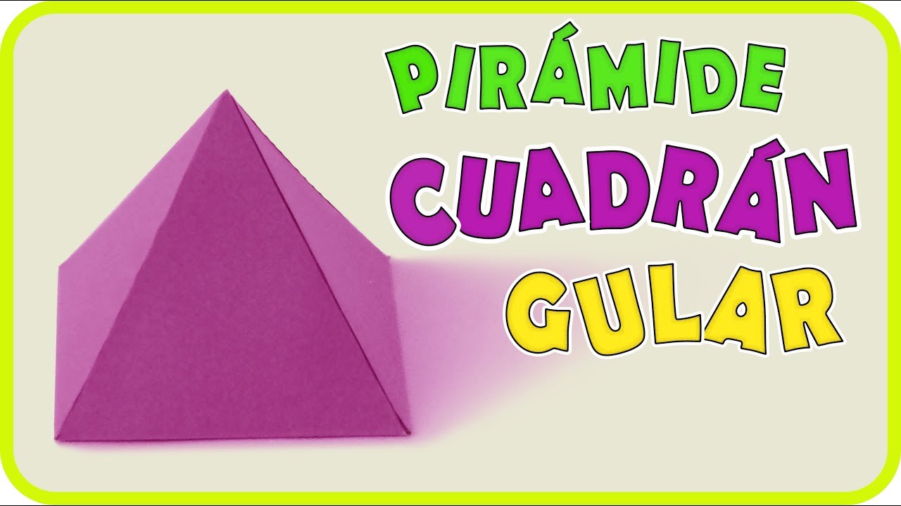 Como hacer una pir&aacute;mide cuadrangular. SUPER r&aacute;pido y f&aacute;cil / Quadrangular pyramid