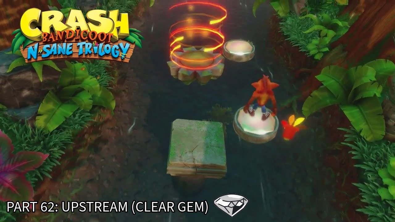 Crash Bandicoot 1 (N. Sane trilogy). 100% Walkthrough Part 62 - Upstream (Clear gem)