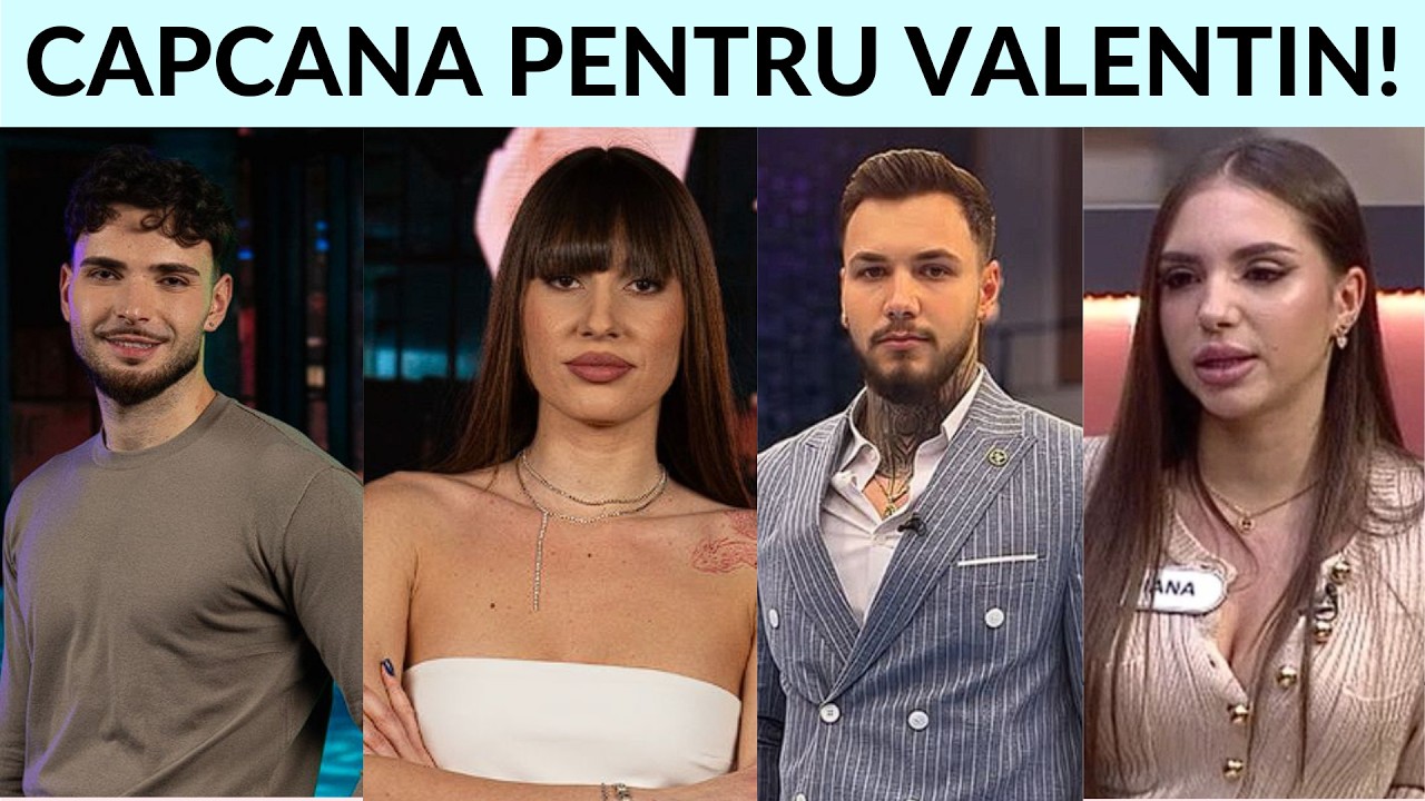 Casa Iubirii - Capcana pentru Valentin!