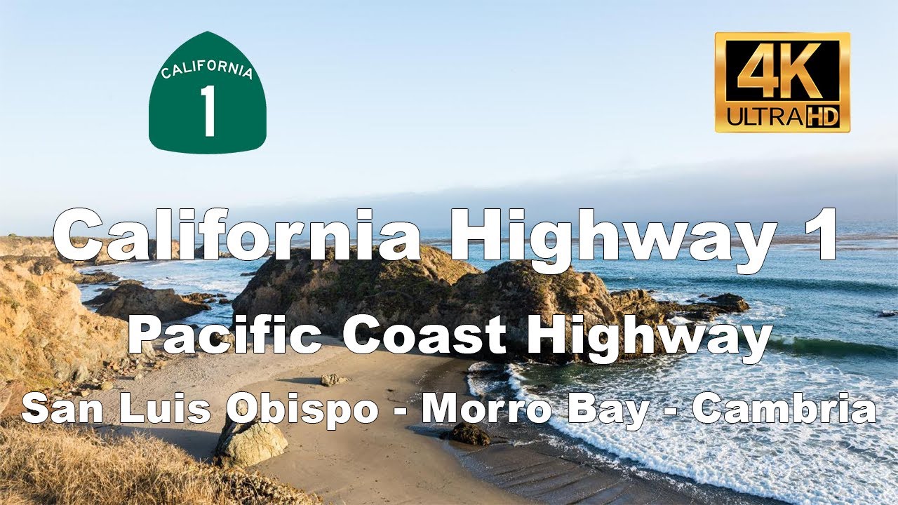 4K HD Video Tour - California Highway 1 San Luis Obispo to Cambria