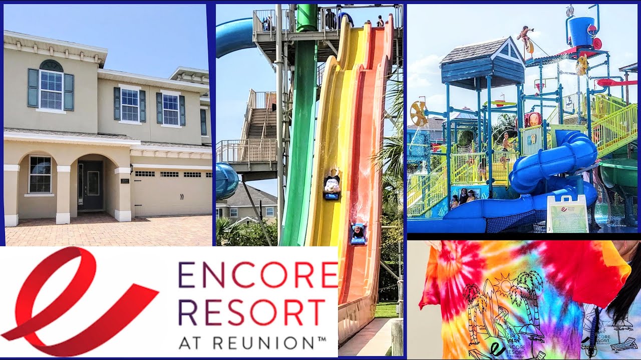 Encore Resort at Reunion | Home Tour, Water Park & Extra Activities | Affordable Rentals in Orlando