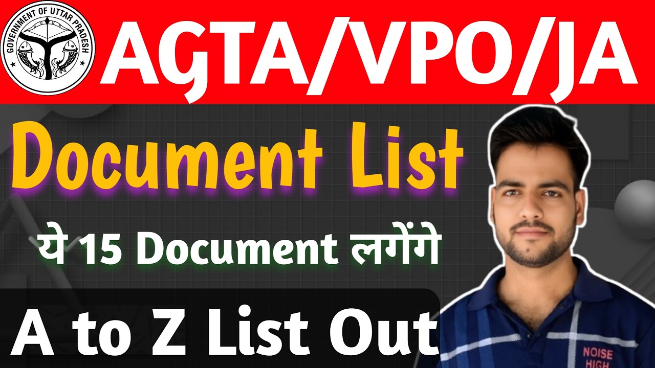 UPSSSC Online Document Verification Process | All Documents List | Junior Assistant | VPO | AGTA