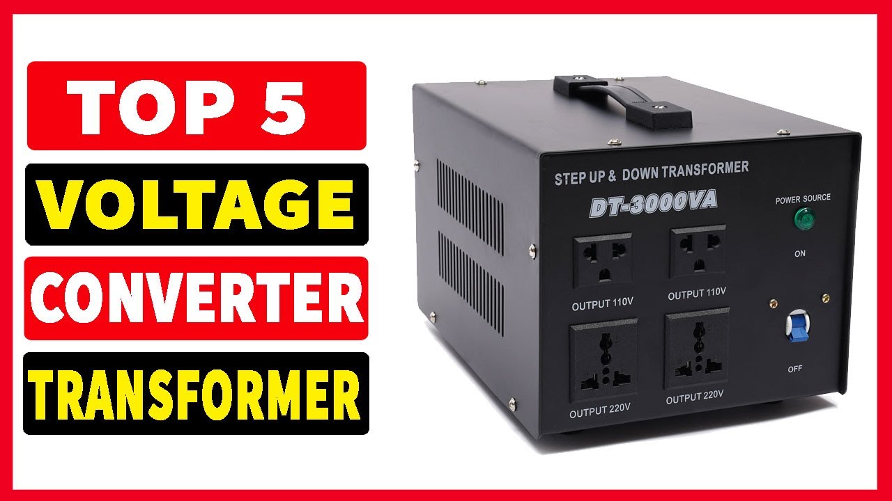 Top 5 Best Voltage Converter Transformer In 2023