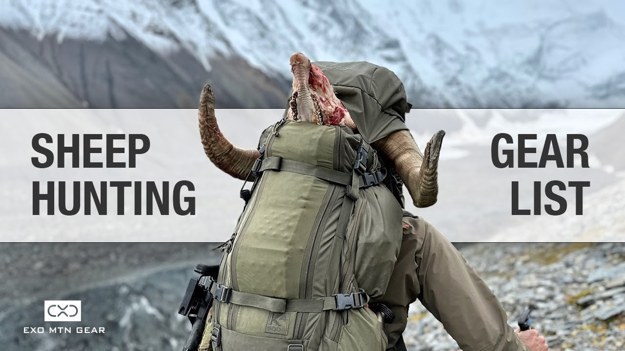 Backpack Hunting Gear List — Alaska Dall Sheep — Exo Mtn Gear