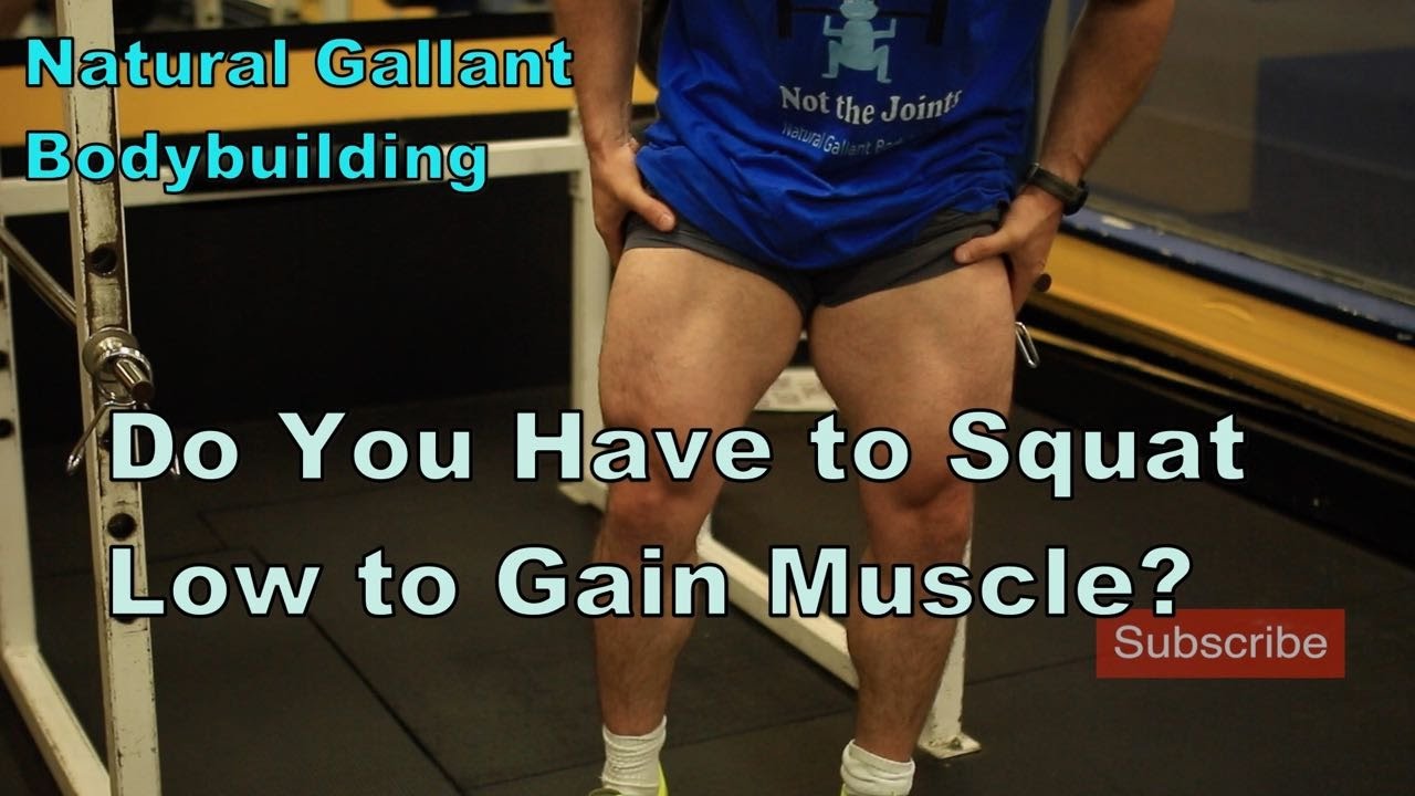 Do You Have to Squat Low to Build Muscular Legs?