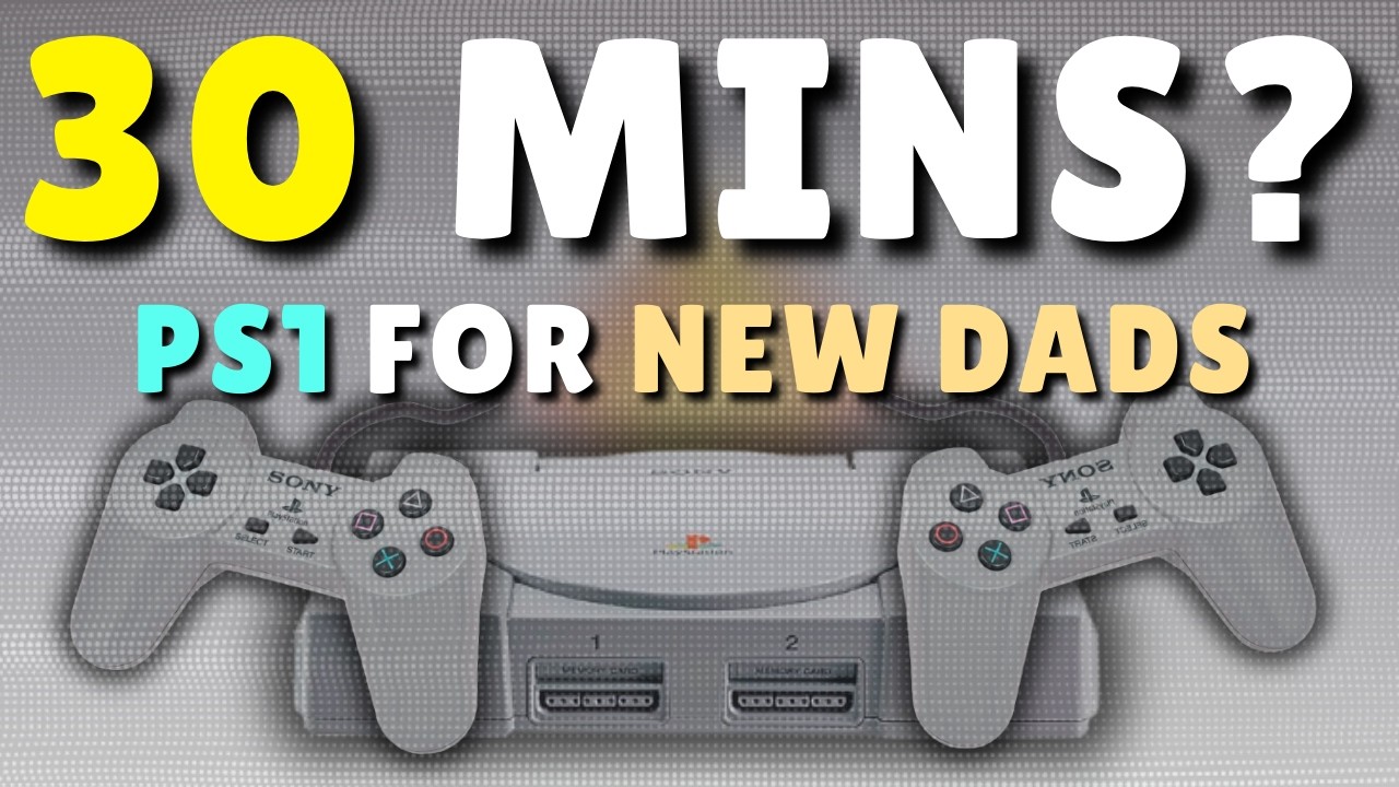 У вас всего 30 минут? Эти игры для PS1 идеально подойдут для молодых отцов.