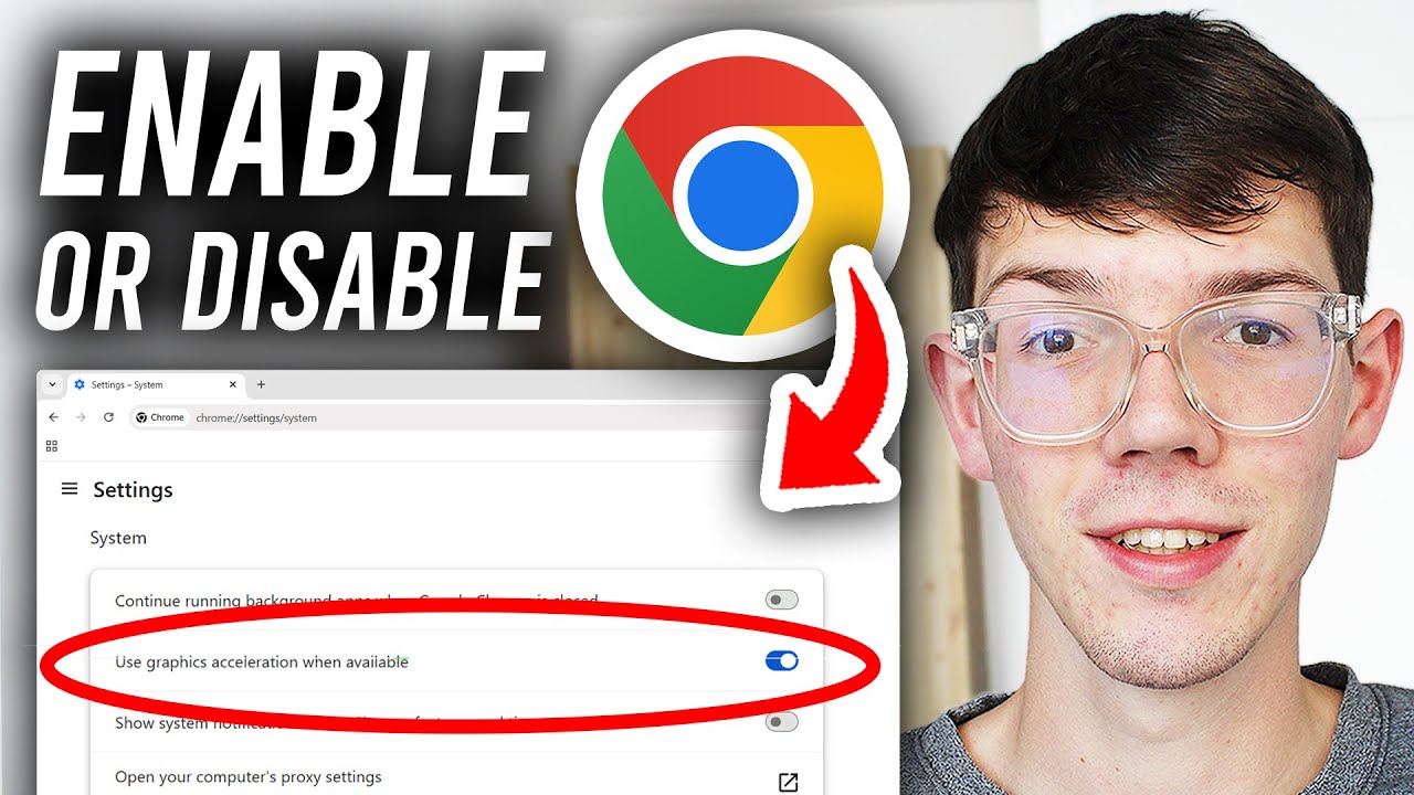 How To Enable/Disable Hardware Acceleration In Google Chrome - Step By Step