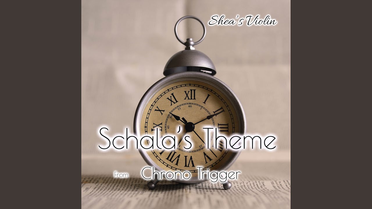 Schala's Theme (From 