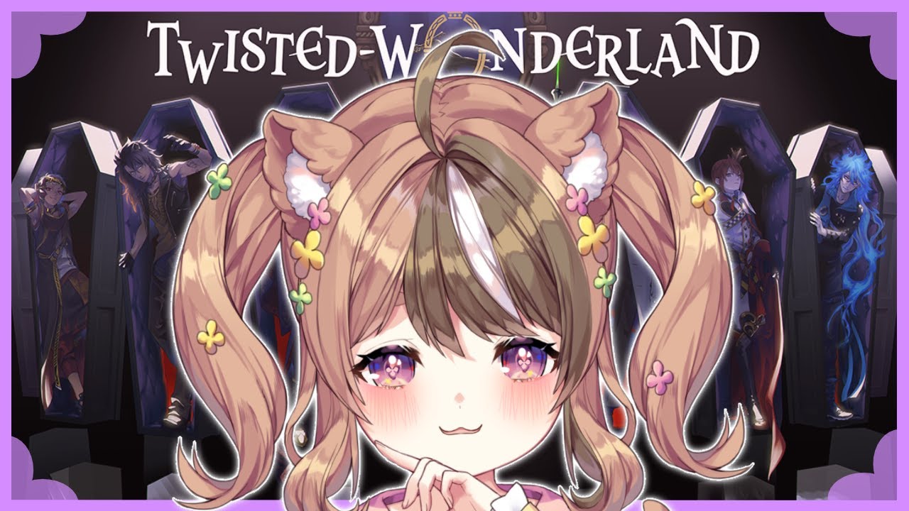 【TWISTED WONDERLAND】first time playinggg!!! 💖