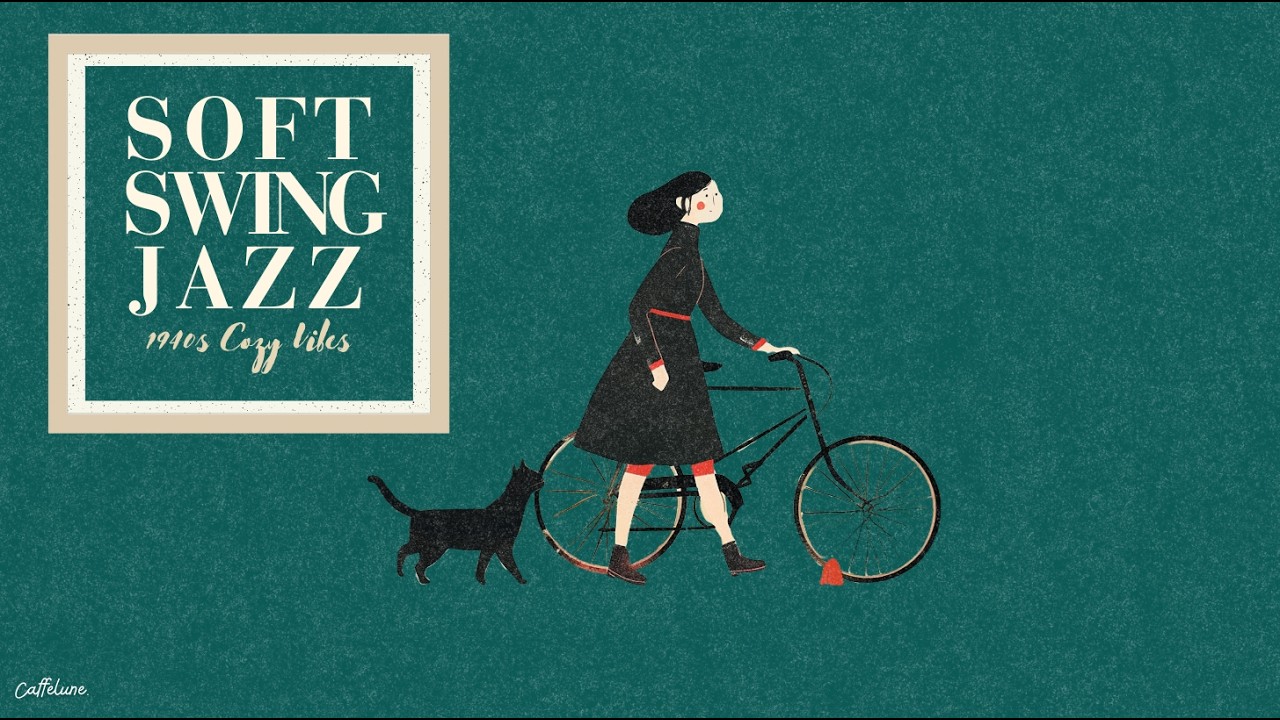 Soft Swing Jazz 🌿 1940s Cozy Vibes｜肩の力を抜くBGM