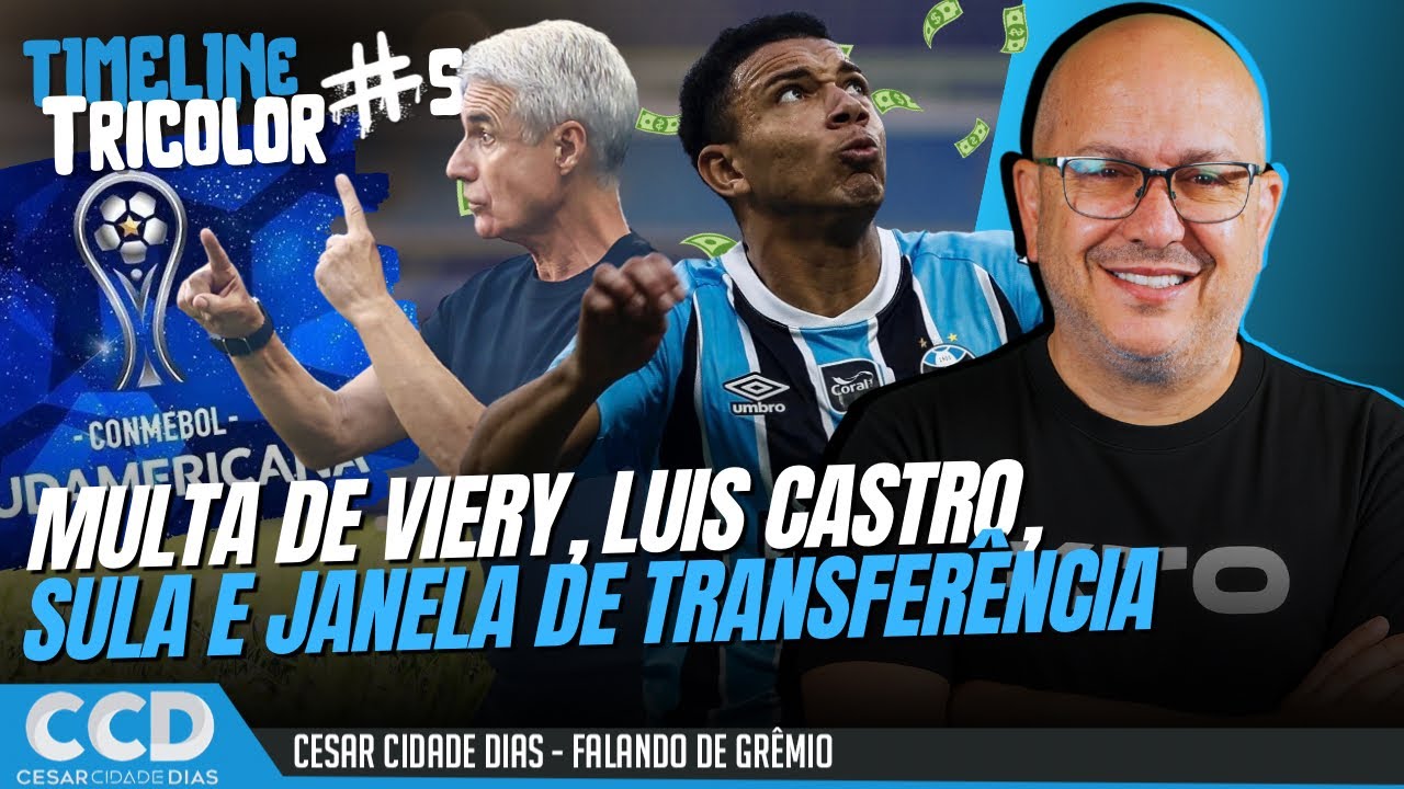 Timeline Tricolor #531: Multa rescisória de Viery | Luis Castro | Sorteio da Sula e mais