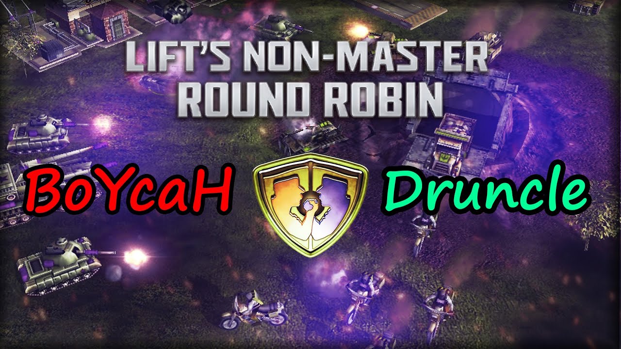 BoYcaH vs  Druncle - LIFT'S ROUND ROBIN - CNC:ZERO HOUR