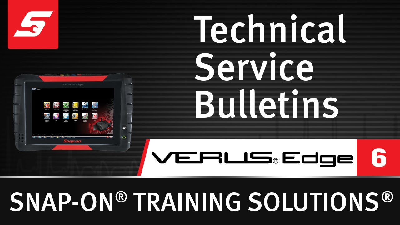 Technical Service Bulletins : VERUS® Edge (Pt. 6/12) | Snap-on Training Solutions®