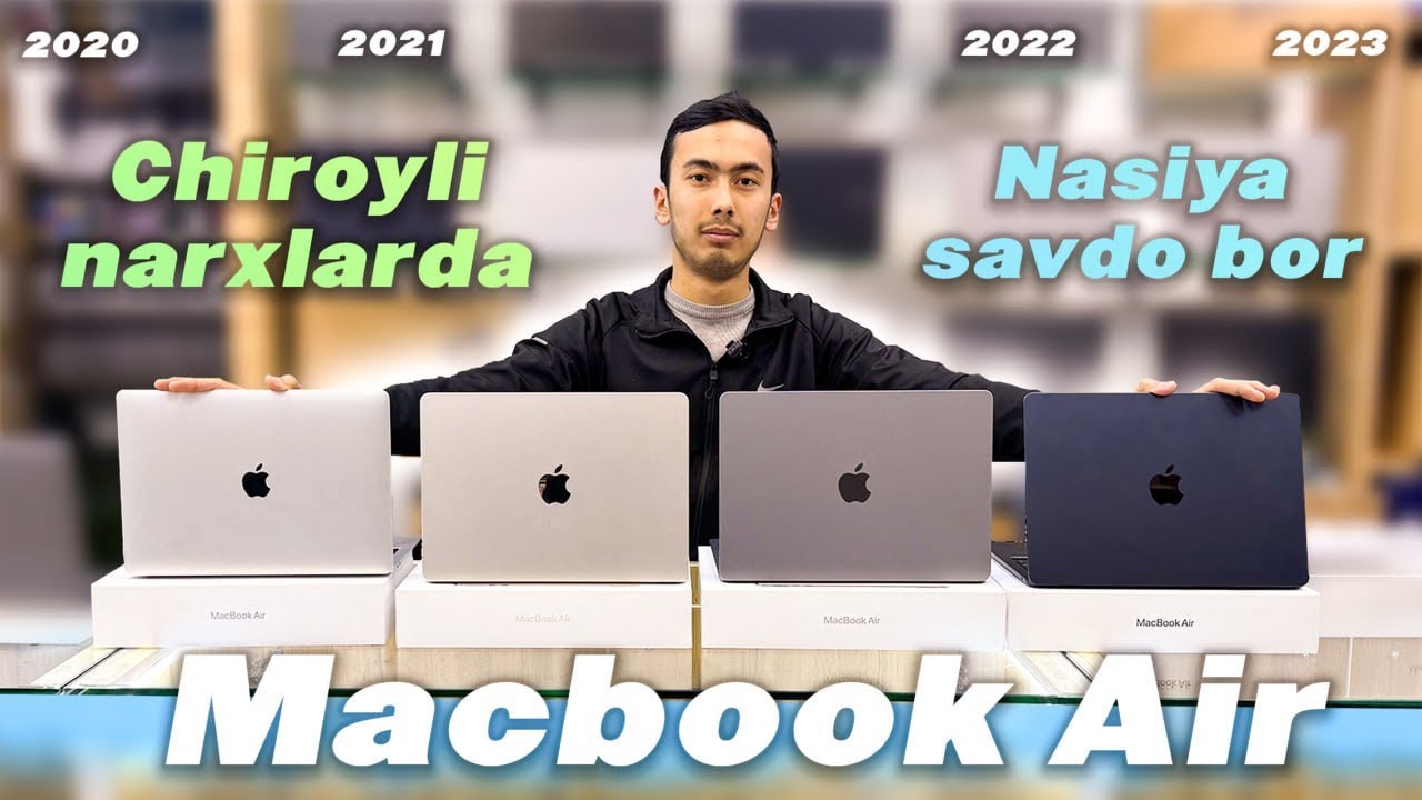 Macbook Air narxlari, variantga, nasiya savdoga | ++998931699003