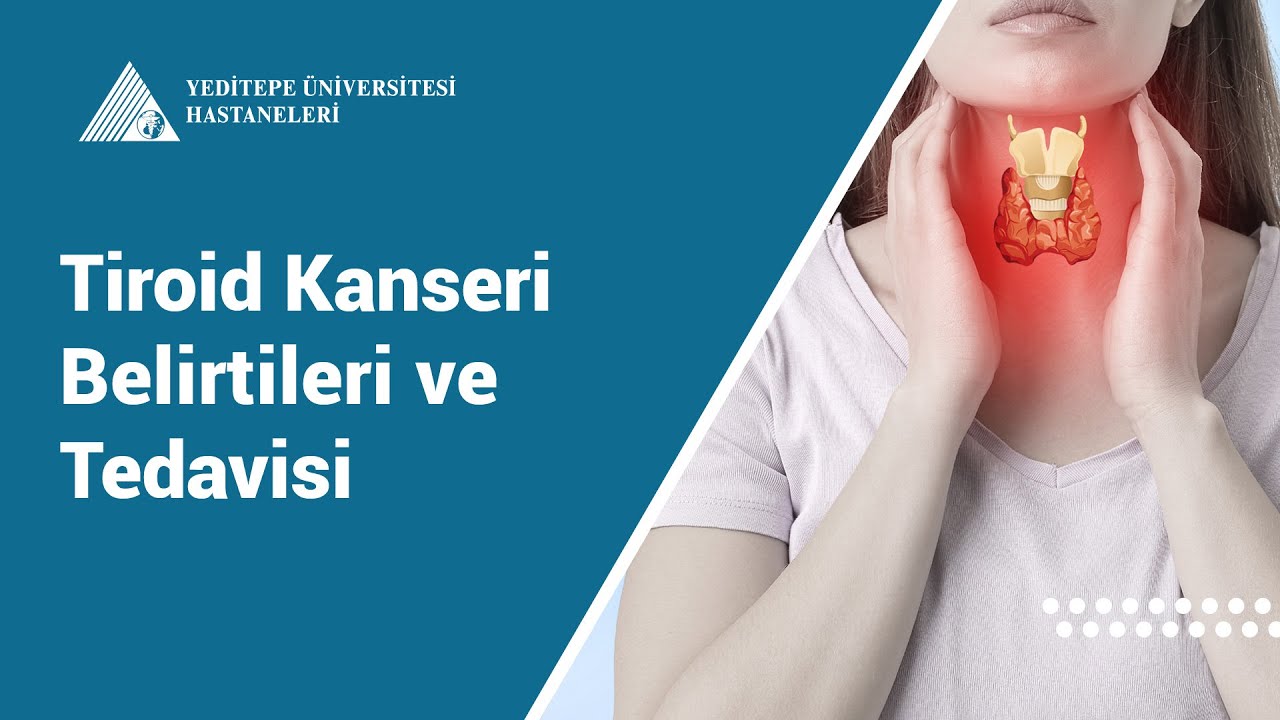 Tiroid Kanseri Belirtileri ve Tedavisi | Prof. Dr. Erhan Ayşan